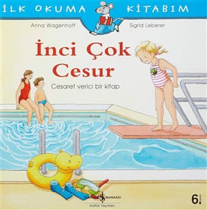 İNCİ ÇOK CESUR