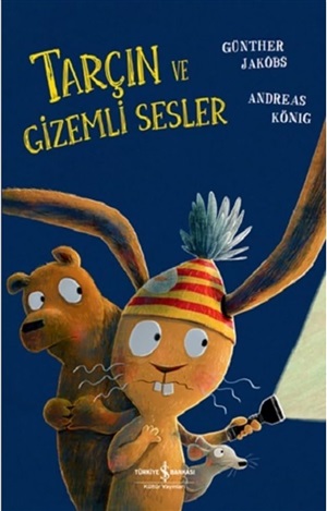 TARÇIN VE GİZEMLİ SESLER