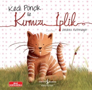 KEDİ PONÇİK İLE KIRMIZI İPLİK