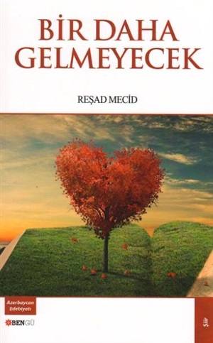Bir də gəlməyəcək