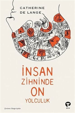 İnsan Zihninde On Yolculuk