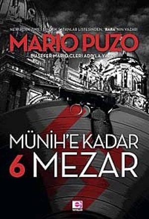 Münih'e Kadar 6 Mezar