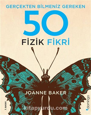 Gerçekten Bilmeniz Gereken 50 Fizik Fikri
