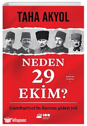 Neden 29 Ekim? Cumhuriyet'in İlanına Giden Yol