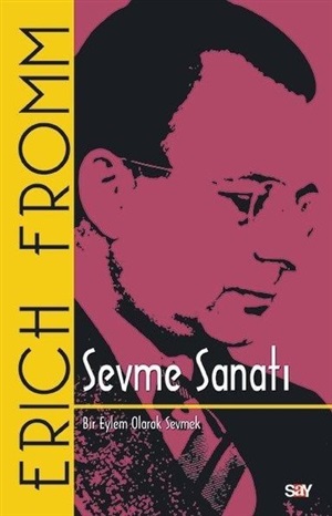 Erich Fromm Kit-Sevme Sanatı /Say /Klasik Kapak