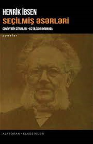 Henrik İbsen  Seçilmiş əsərləri