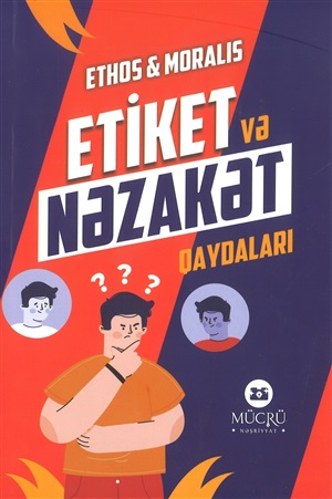 Etiket və nəzakət qaydaları