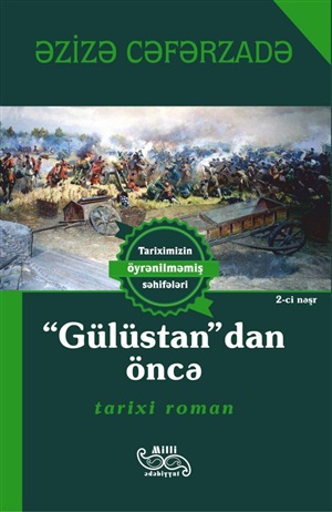 Gülüstandan öncə