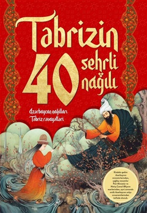 Təbrizin 40 sehirli nağılı