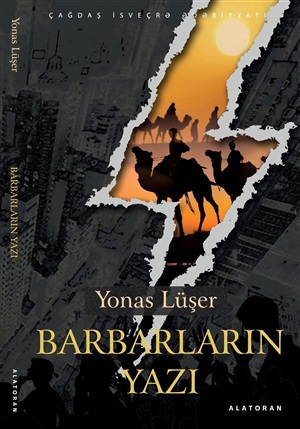 Yonas Lüşer. Barbarların yazı