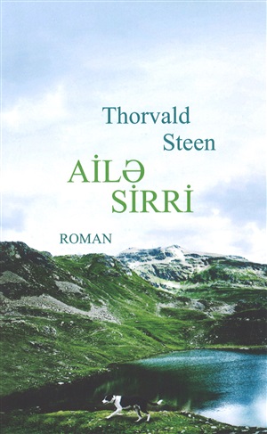 Thorvald Steen. Ailə sirri