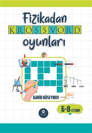 Fizikadan krossvord oyunları. 6-8-ci sinif