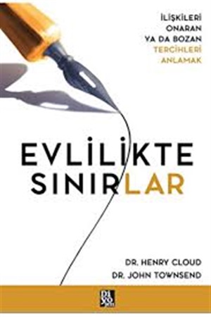 Evlilikte Sınırlar - İlişkileri Onaran Ya Da Bozan Tercihleri Anlamak