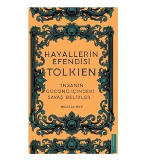 Hayallerin Efendisi - Tolkien