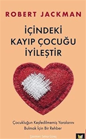 İçindeki Kayıp Çocuğu İyileştir