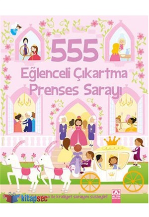 555 Eğlenceli Çıkartma - Prenses Sarayı