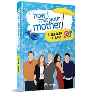 How I Met Your Mother: İlişkiler Kitabı