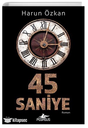 45 Saniye