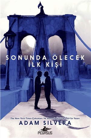 Sonunda Ölecek İlk Kişi