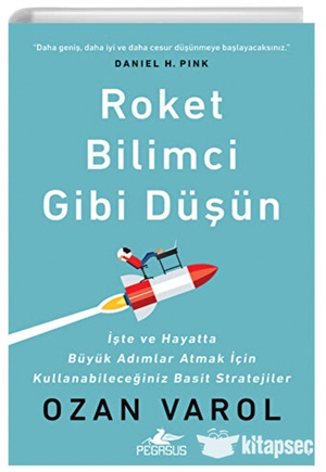 Roket Bilimci Gibi Düşün