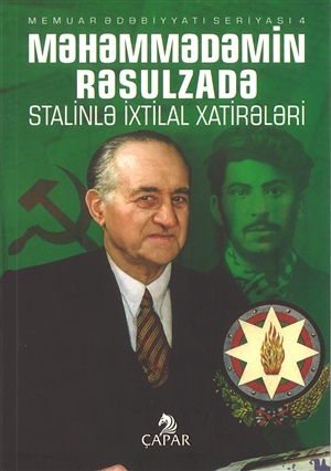 Stalinlə ixtilal xatirələri (Məhəmmədəmin Rəsulzadə)