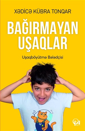 Bağırmayan uşaqlar