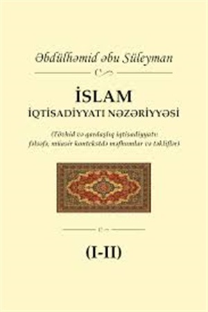 İSLAM İqtisadiyyatı nəzəriyyəsi