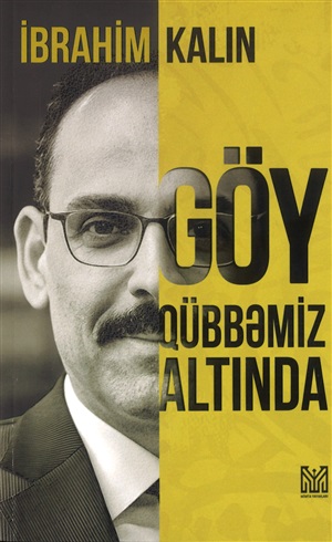 Göy qübbəmiz altında