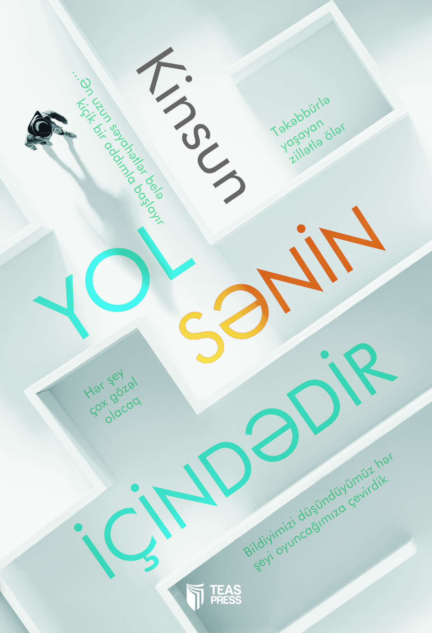 Yol Sənin Içindədir