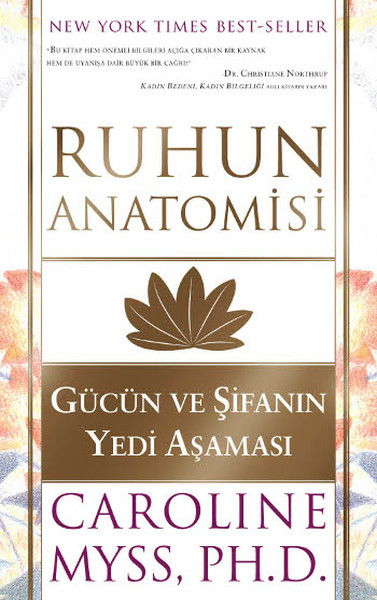 Ruhun Anatomisi  Gücün Ve Şifanın Yedi Aşaması