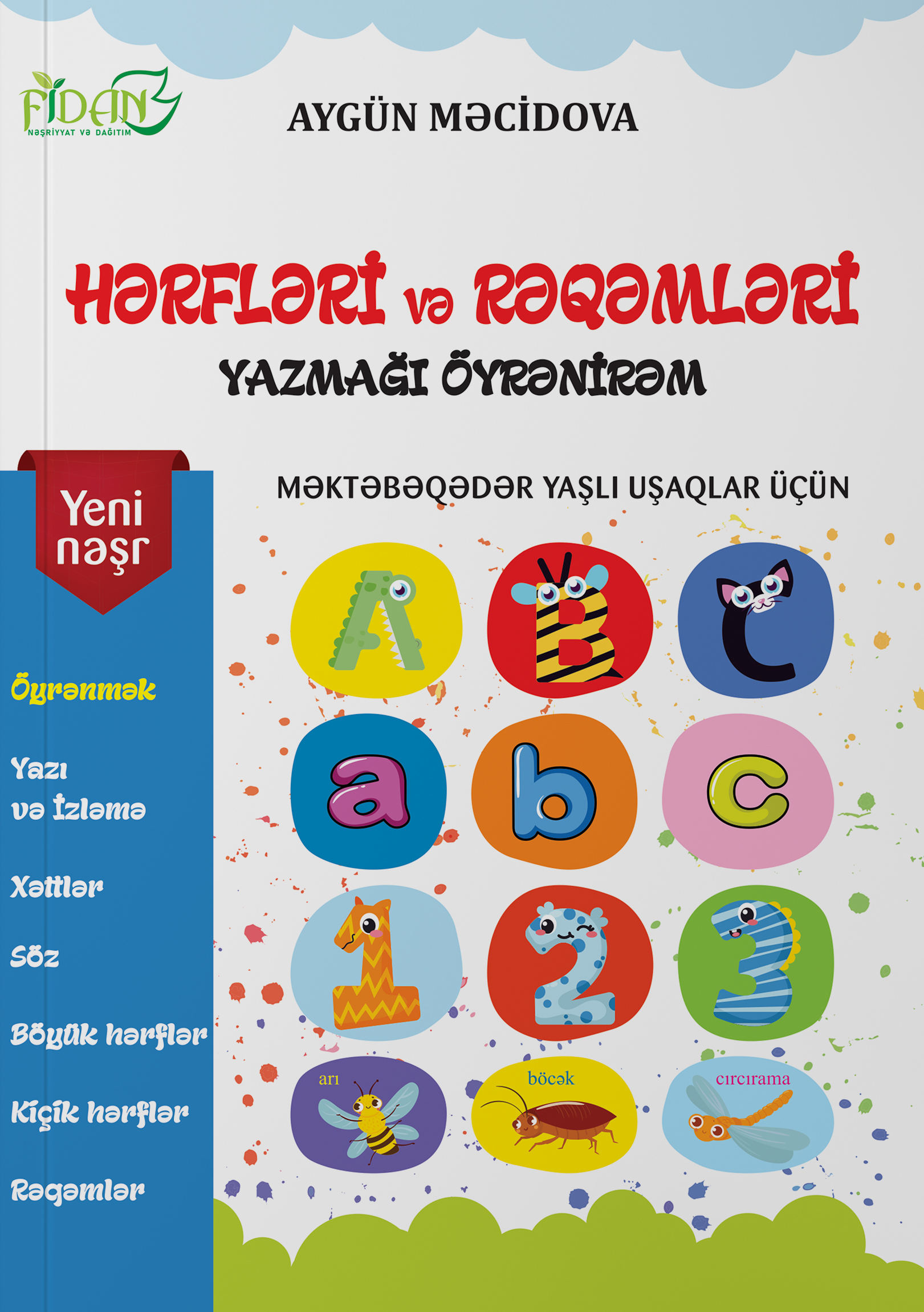 Hərfləri və Rəqəmləri Yazmağı Öyrənirəm
