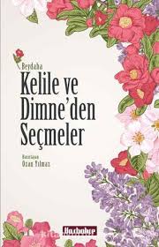 Kelile Ve Dimneden Seçmeler