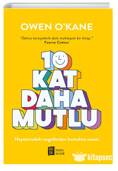 10 Kat Daha Mutlu