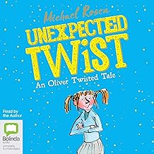 Unexpected Twist! An Oliver Twisted Tale