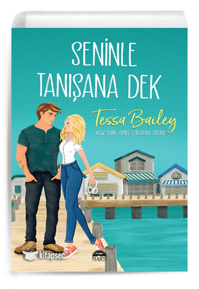 Seninle Tanıs¸ana Dek