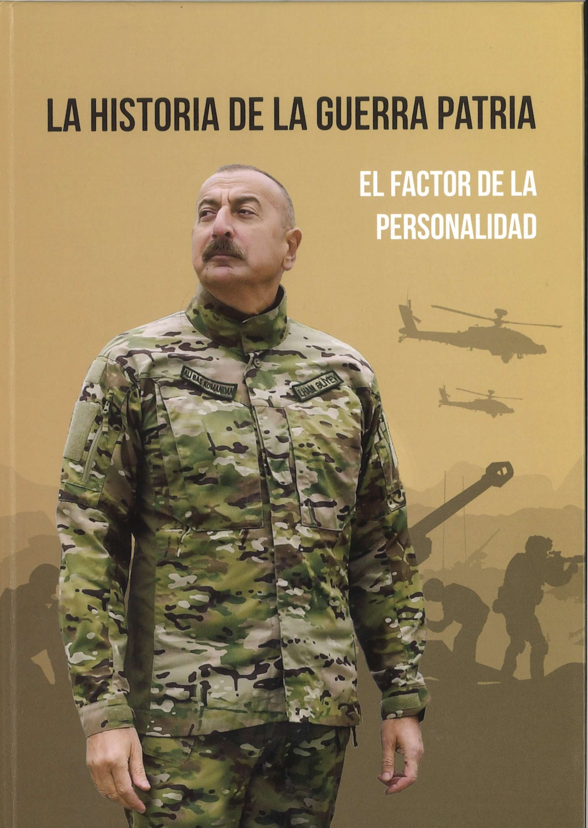 La Historia De La Guerra patria El Factor De la Personalidad