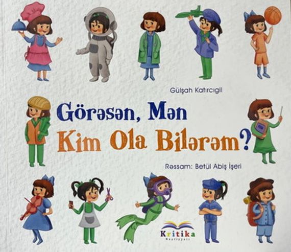 Görəsən mən kim ola bilərəm