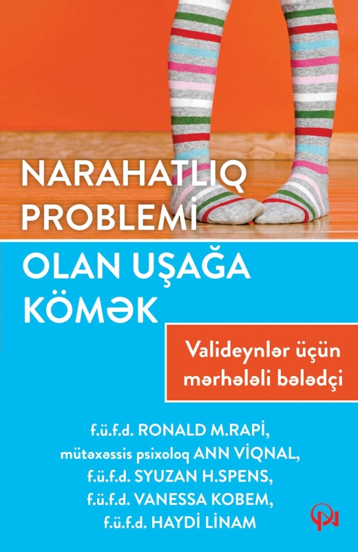 Narahatlıq problemi olan uşağa kömək