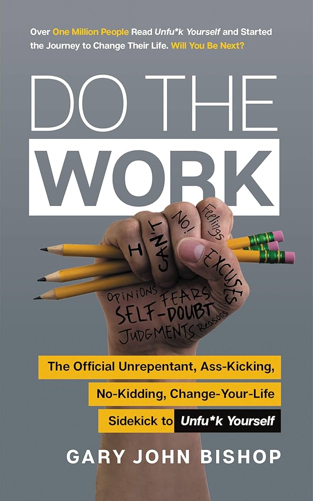 Do the Work