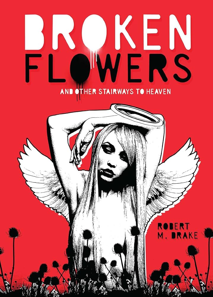 Broken Flowers