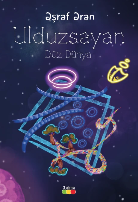 Ulduzsayan,Düz dünya