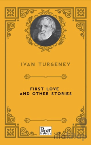 First Love and Other Stories