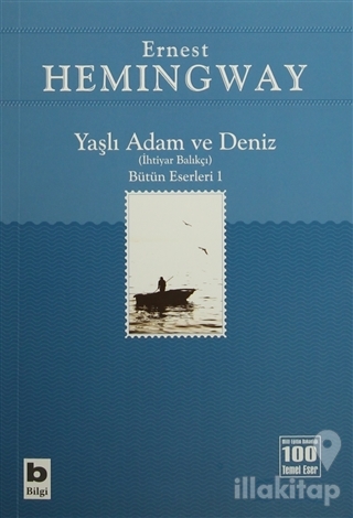 Yaşlı Adam ve Deniz (İhtiyar Balıkçı)