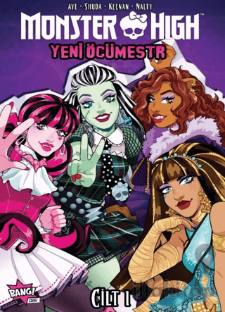 Monster High: Yeni Öcümestr Cilt 1