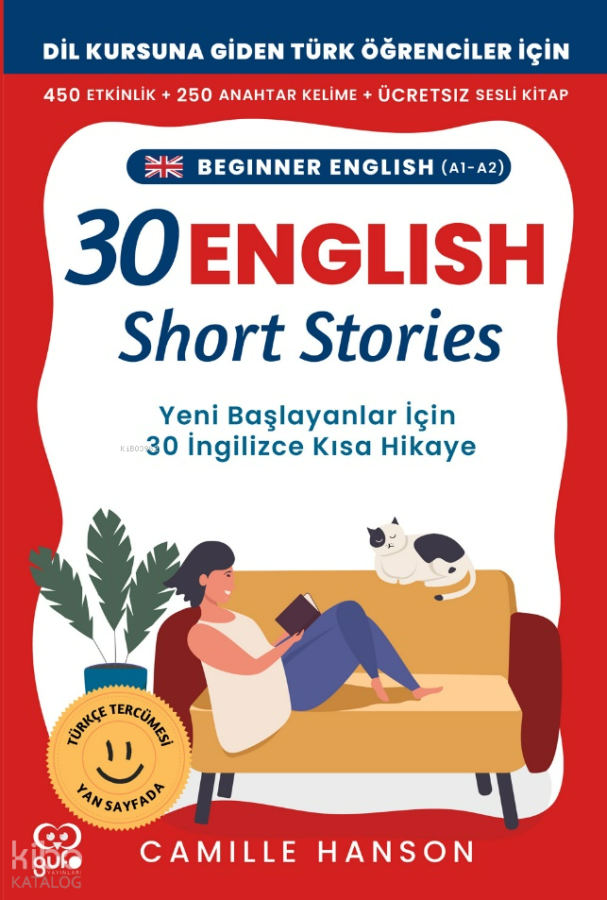 1 - A2 English 30 Short Stories For Beginners (Yeni Başlayanlar İçin 30 İngilizce Türkçe Kısa Hikaye