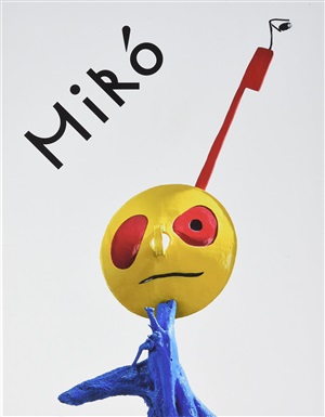 Joan Miro. Welt and Moster
