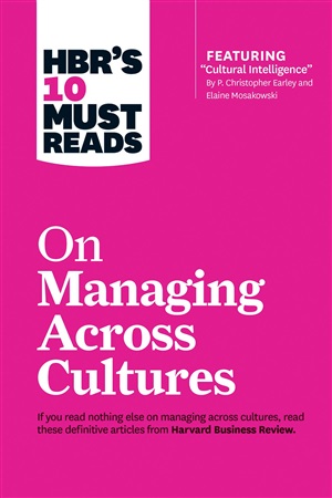 HBR’s 10 Must Reads on Managing Across Cultures