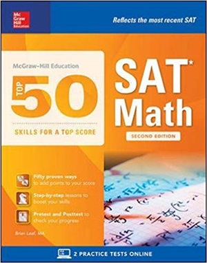 McGraw-Hill Education Top 50 Skills for a Top Score: SAT Math