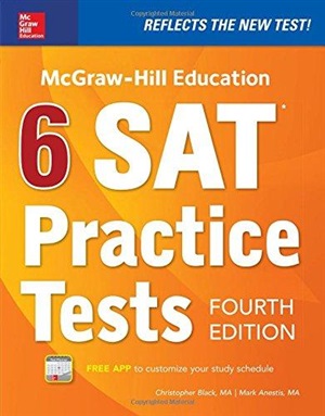 McGraw-Hill Education 6 SAT Practice Tests