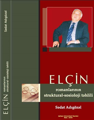 Elçin romanlarının struktural-sosioloji təhlili